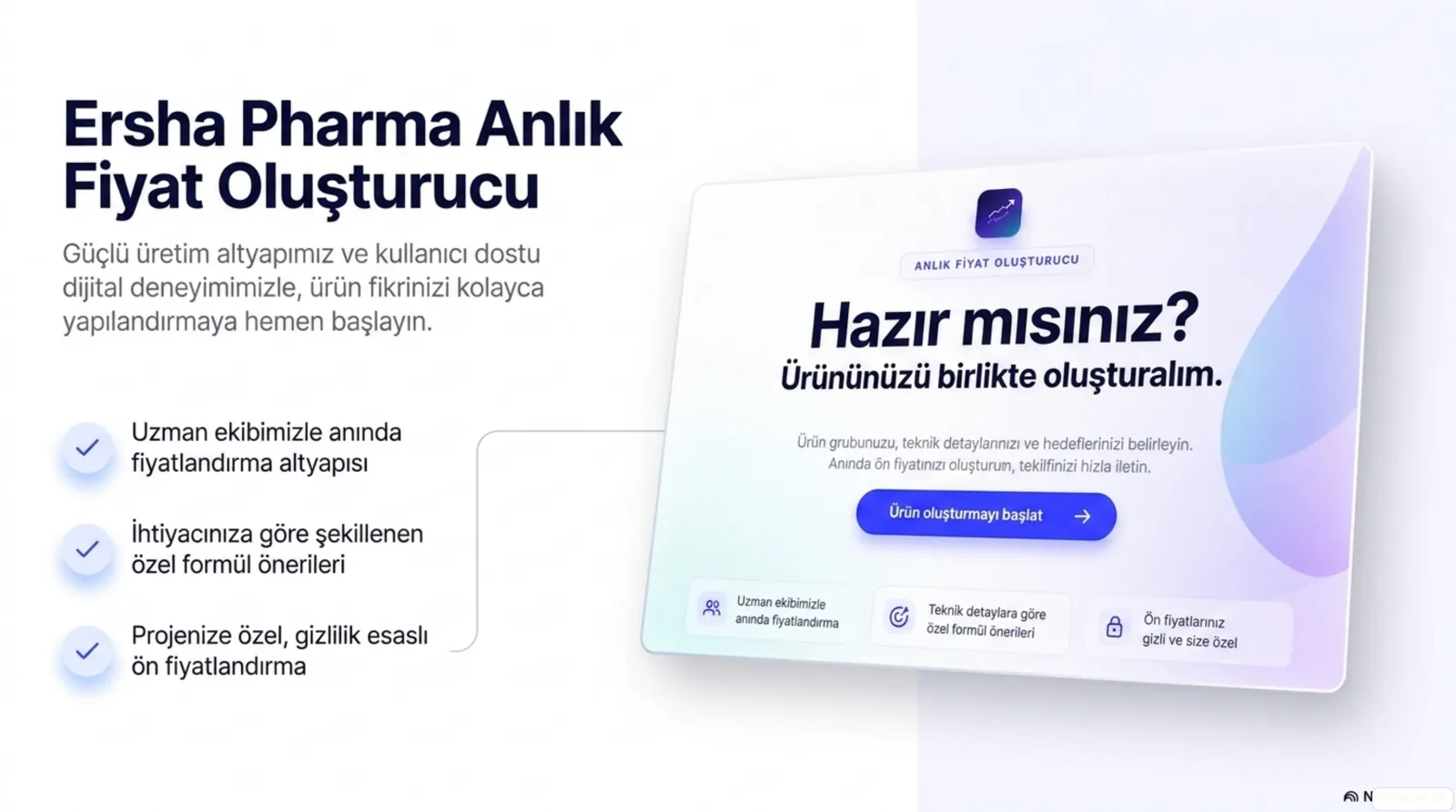 Ersha Pharma anlık fason üretim ön fiyat oluşturucu ekranı